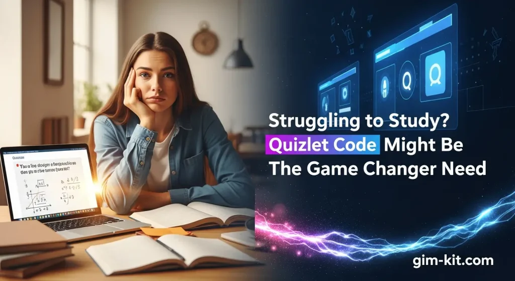 Struggling to Study? Quizlet Code Might Be the Game Changer You Need