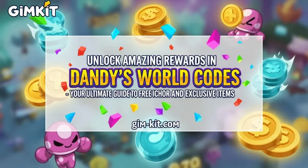 Unlock Amazing Rewards in Dandys World Codes – Your Ultimate Guide to Free Ichor and Exclusive Items
