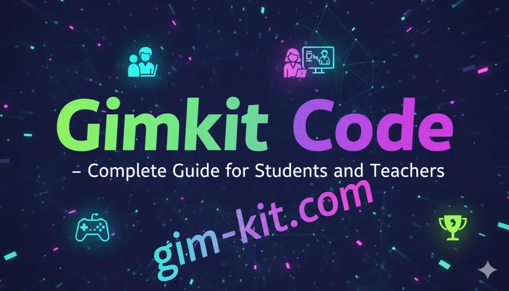 Gimkit Code
