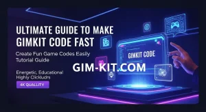 Make Gimkit Code