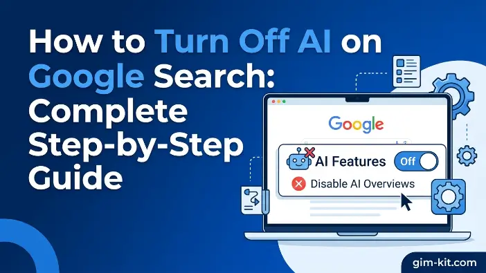 How to Turn Off AI on Google
